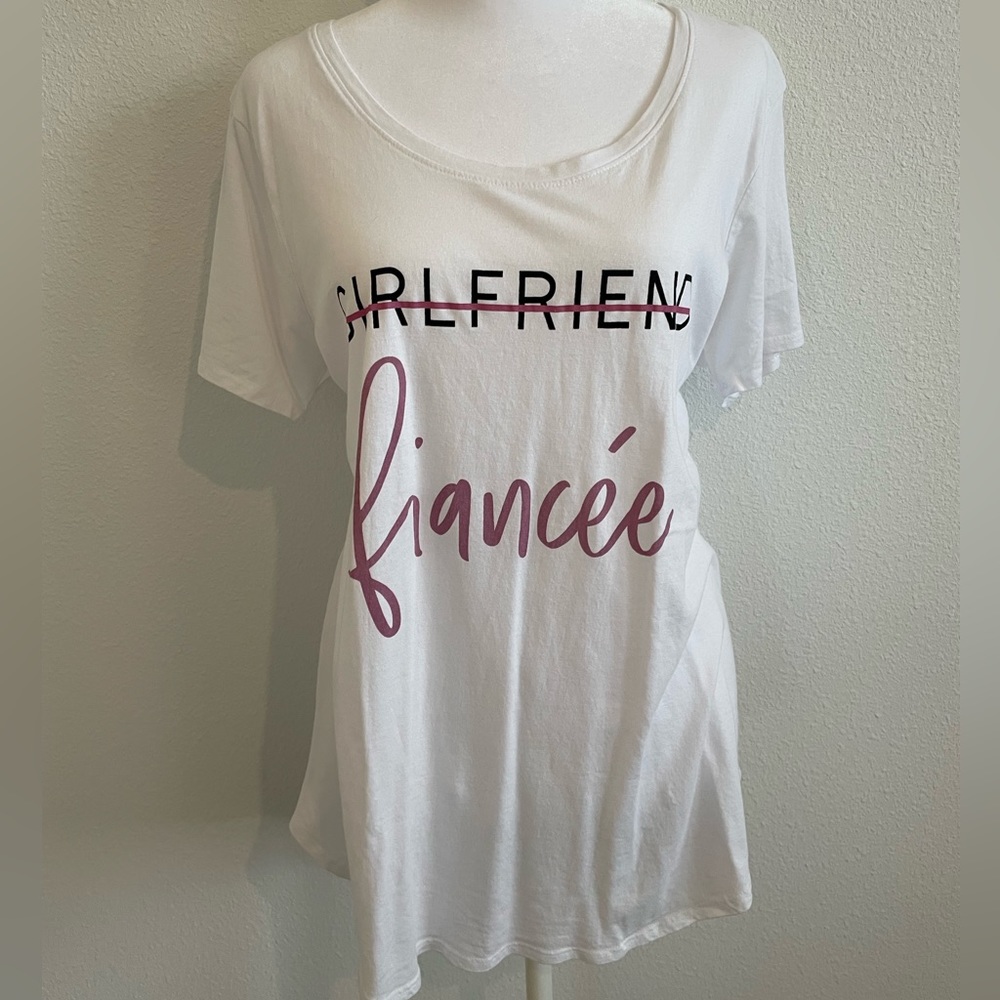 “Girlfriend” to “Fiancé” White T-Shirt
